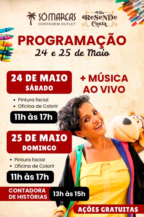 BANNER MOBILE – PROGRAMAÇÃO 24 E 25 DE MAIO – VILA RESENDE COSTA – SO MARCAS CONTAGEM